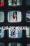 Eloá: The Hostage – Live on TV (2008)